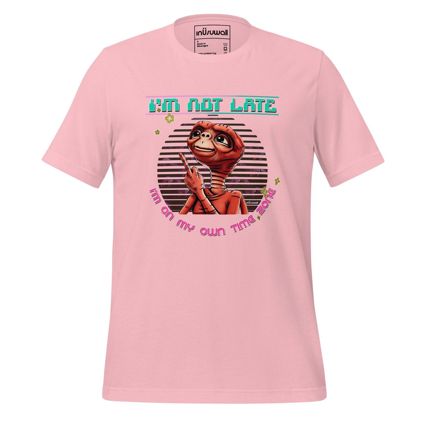 Camiseta I'm not late - inUsuwall